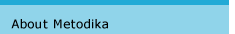 About Metodika